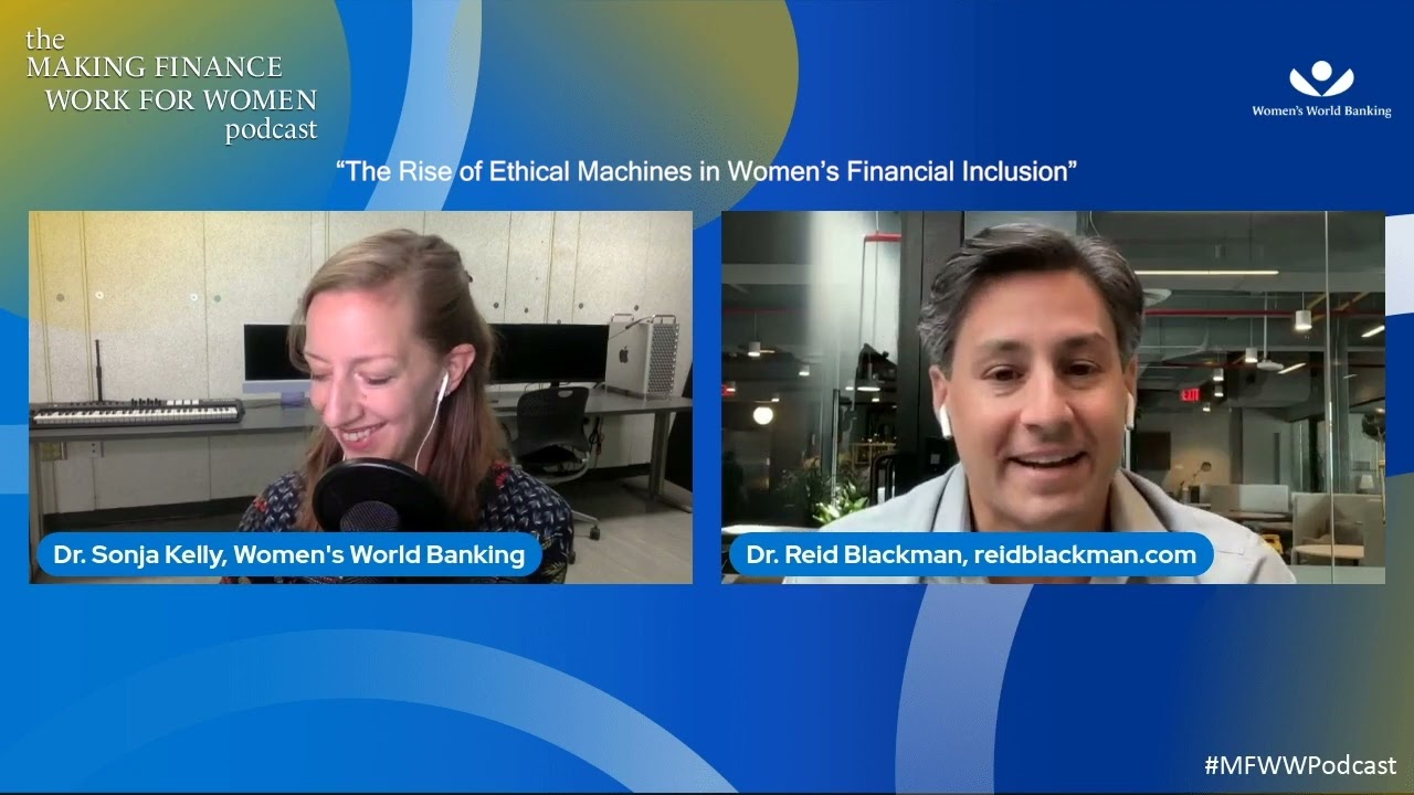 The MFWW Podcast Ep. 1: The Rise of the Ethical Machines in Women’s Financial Inclusion