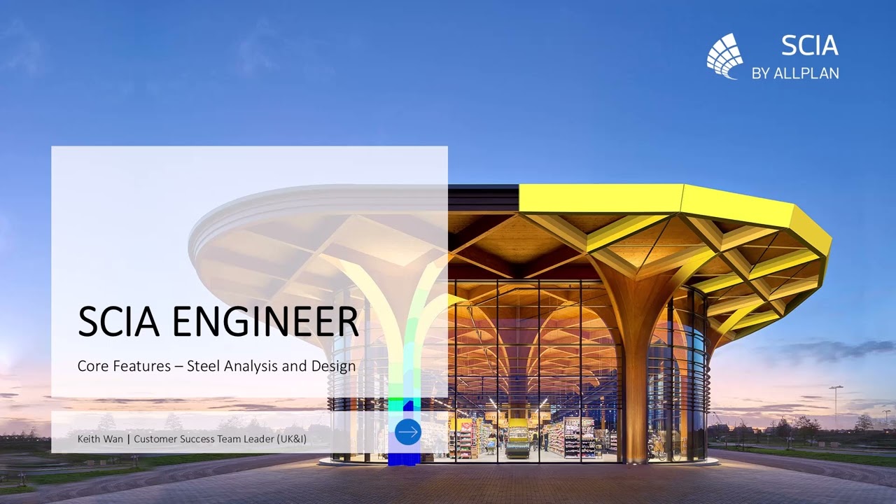 Introduction to SCIA Engineer: Structural Analysis Made Simple Webinar