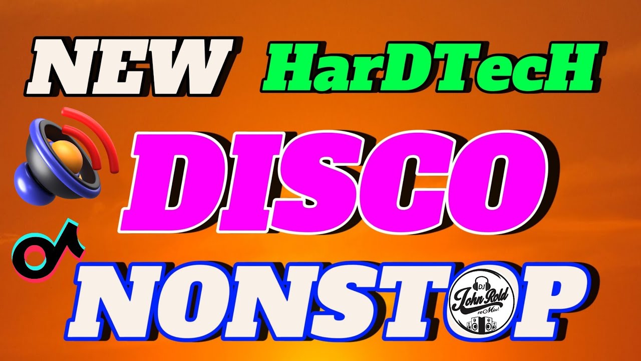 NEW NONSTOP REMIX HARDTEK DISCO 2025 | DJ JOHN ROLD 