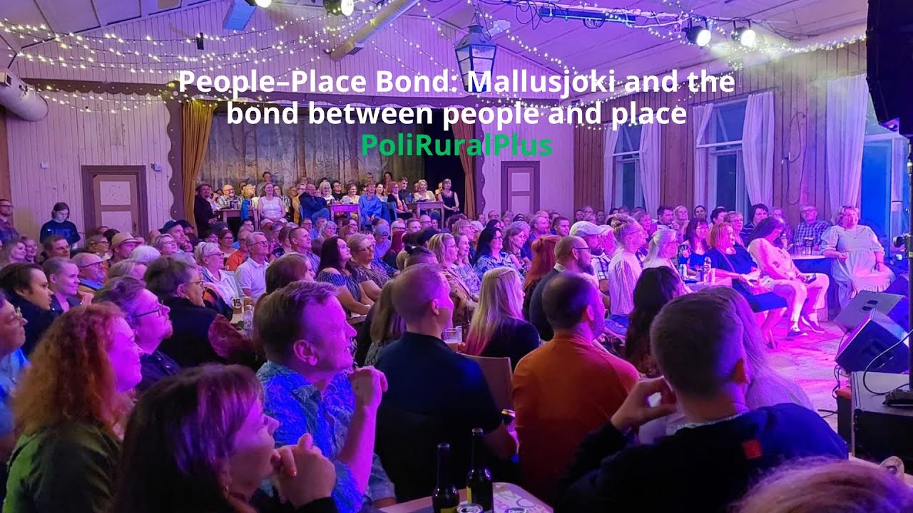 People–Place Bond: Mallusjoki and the bond between people and place | PoliRuralPlus