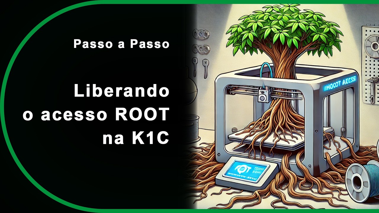 Libere o Acesso Root na Creality K1 | Passo a Passo Completo