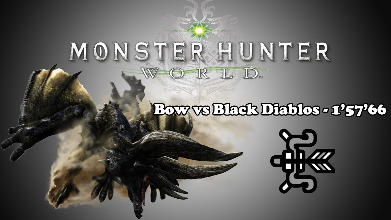 [MHW] Bow vs Black Diablos - 1'57'66