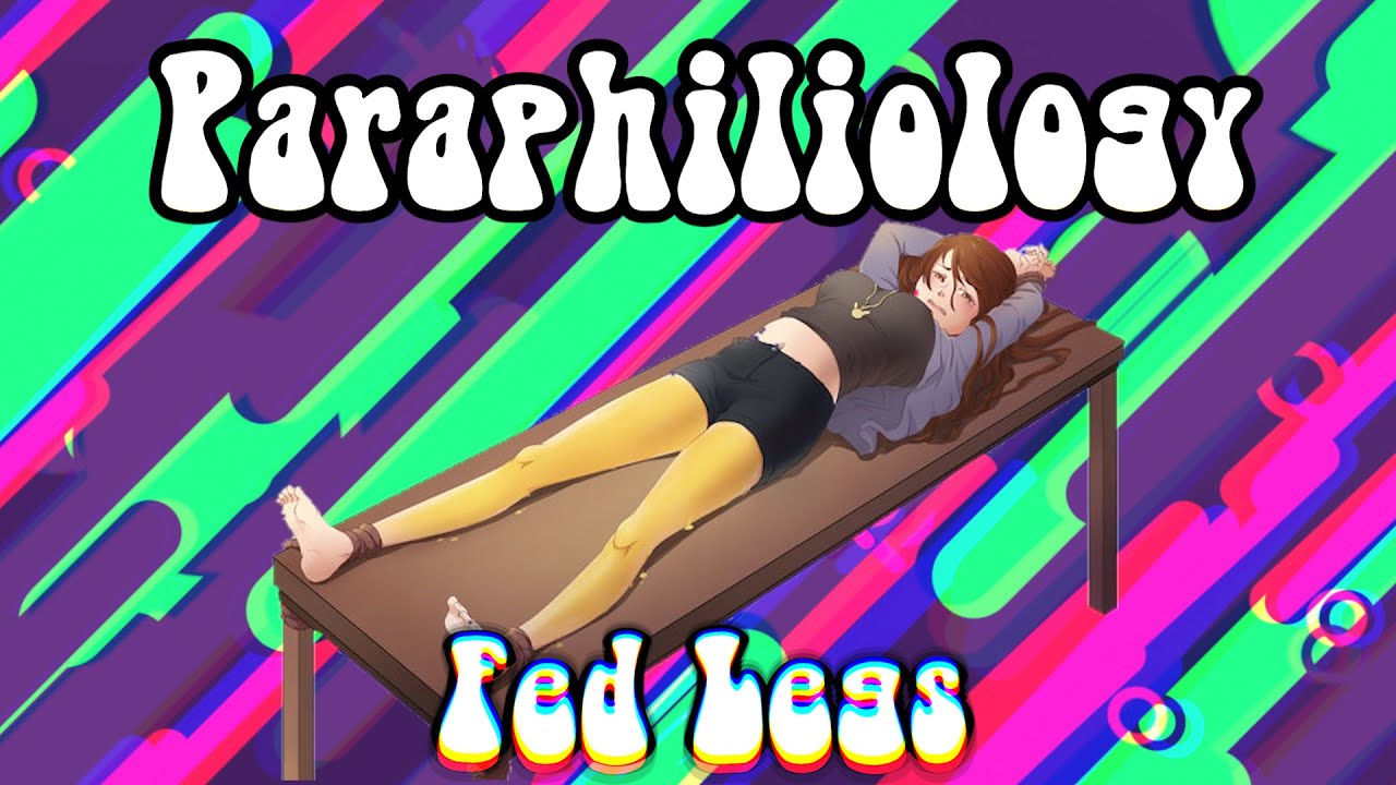 The Mad Scientist That Created a Kink- Paraphiliology