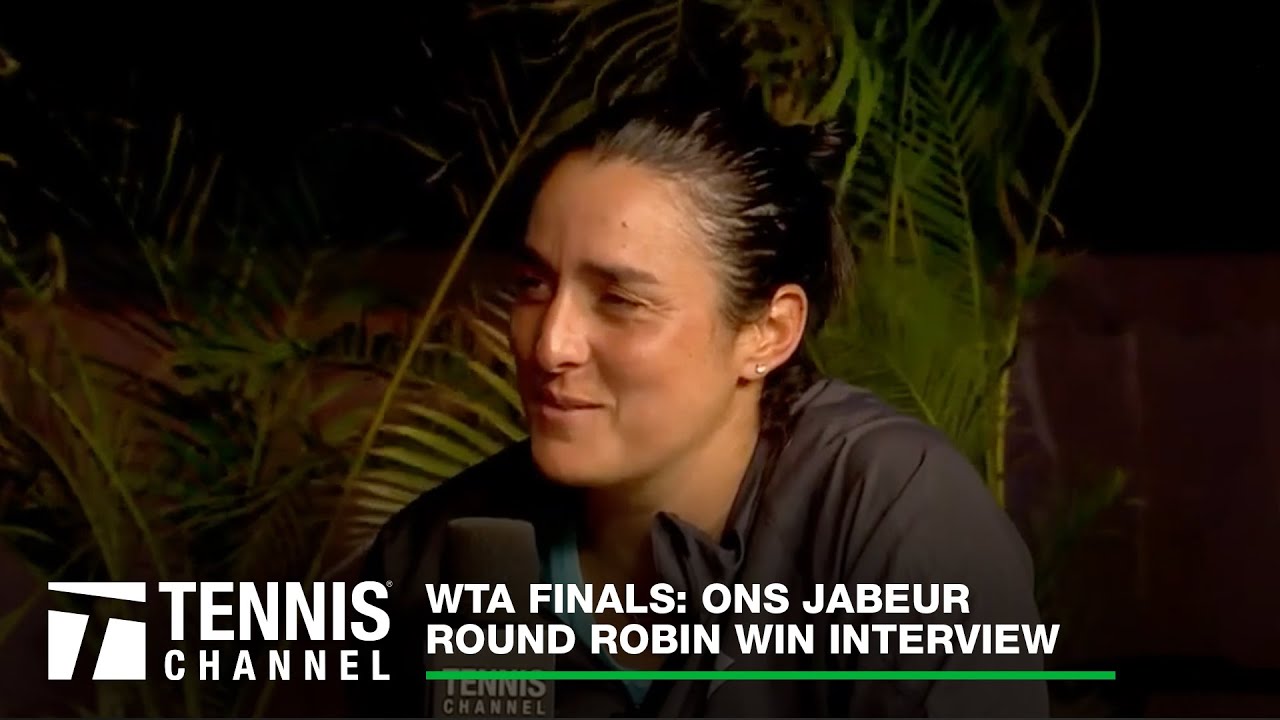 Ons Jabeur Hitting 'Sh**** Balls' & Winning Ugly; WTA Finals RR Win