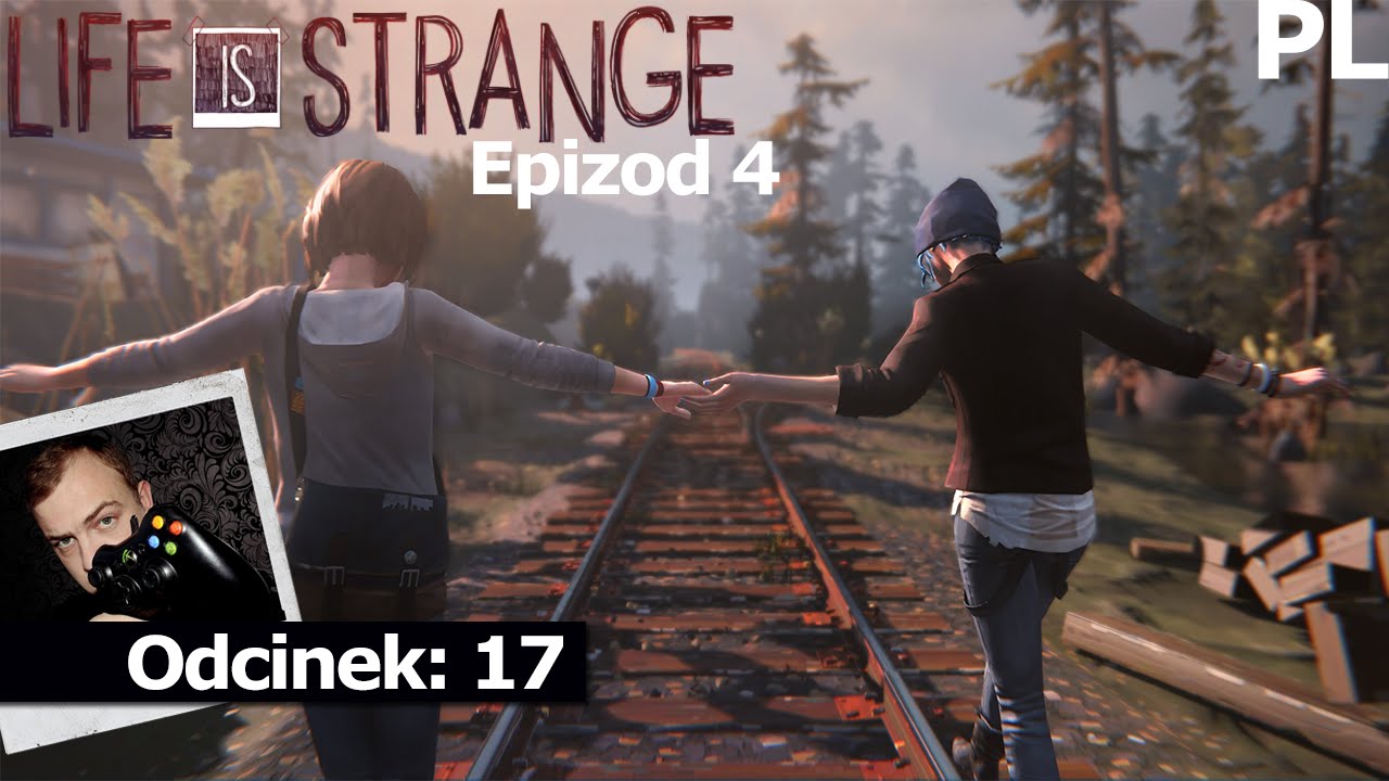 Zagrajmy w: Life Is Strange Epizod 4 #17 Przykro mi Chloe 60 FPS Gameplay PL [PC]