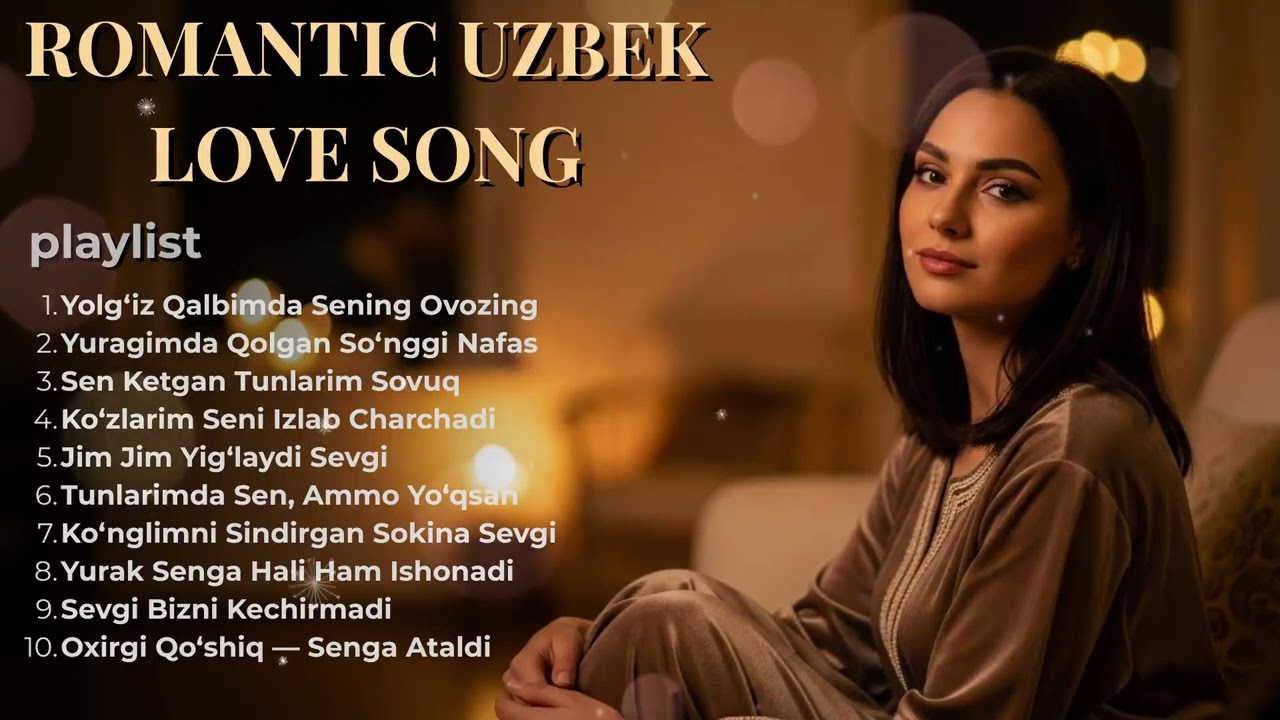 Romantic Sad Uzbek Songs Mix 💔 | Yolg‘iz Qalbimda Sening Ovozing