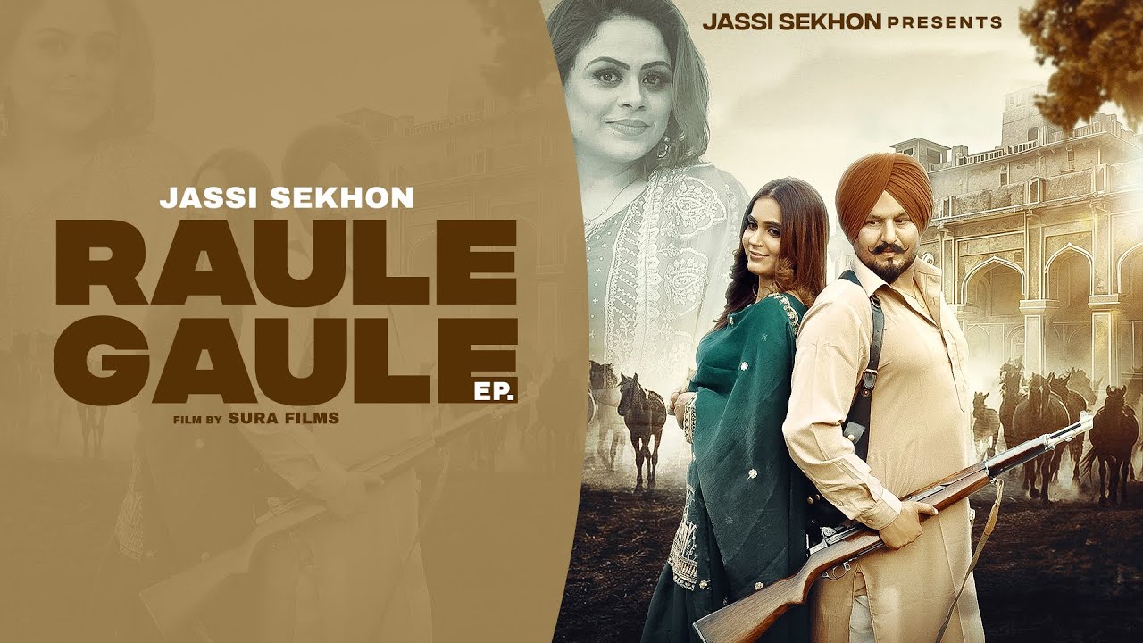 RAULE GAULE ( EP ) Teaser | Jassi Sekhon | Gurlej Akhtar Latest Punjabi Songs 2026