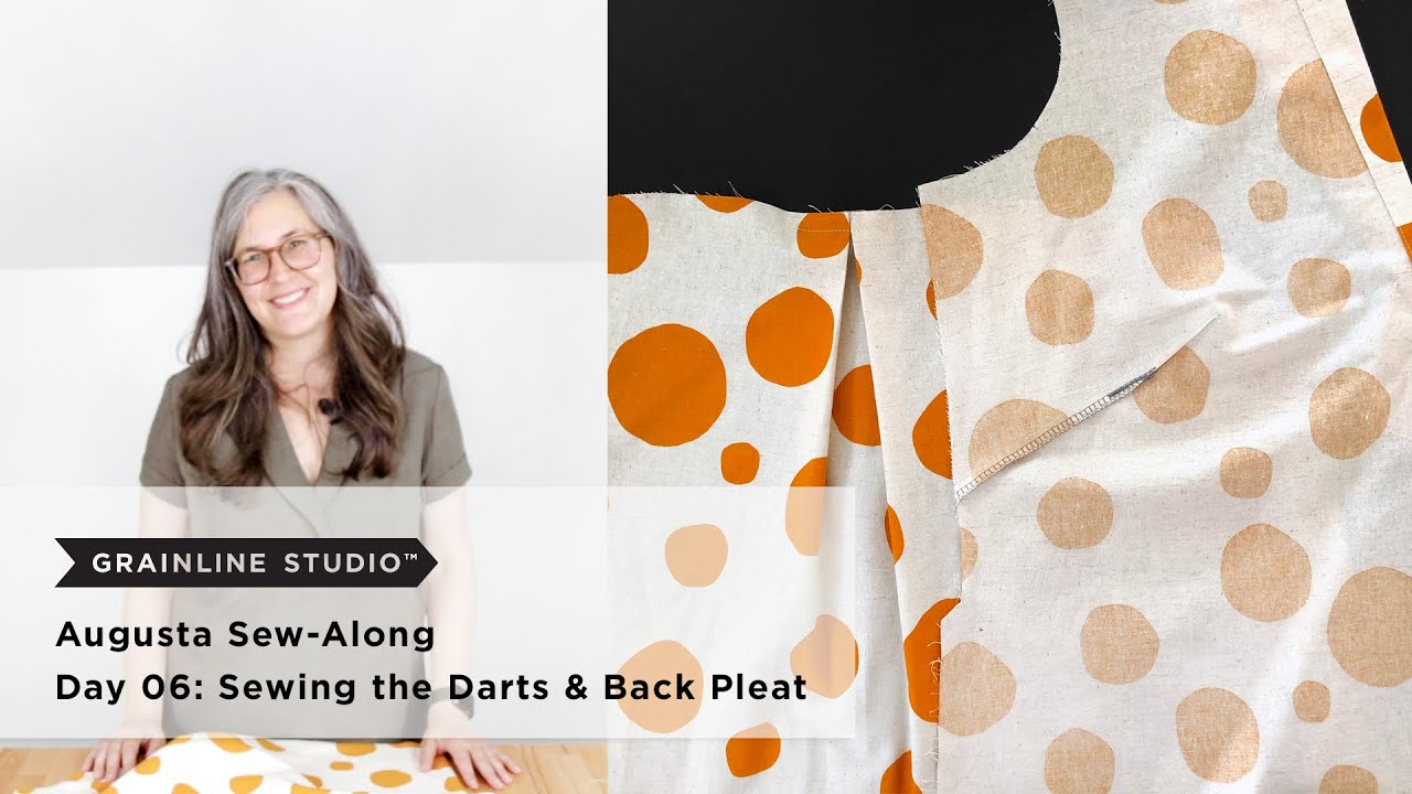 Augusta Sew-Along: Day 6 – Sewing the Darts and the Back Pleat