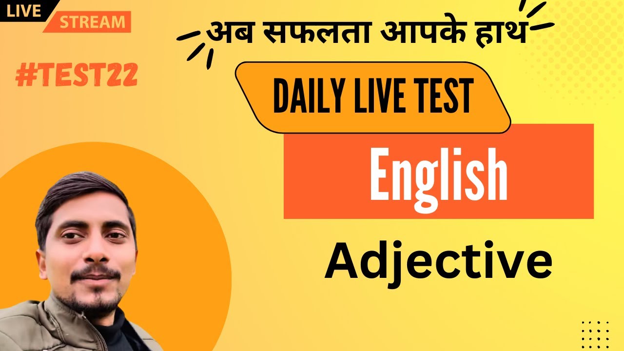 Daily Live Test 22 \\ English Live Test 04 \\ Adjective \\ English Grammar MCQs