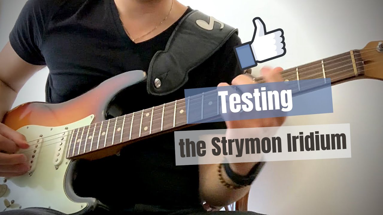 Strymon Iridium Demo by Davide Pannozzo