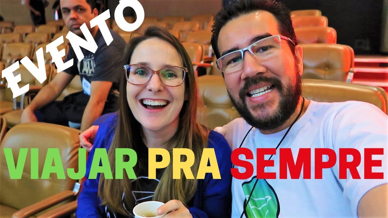 Como se tornar um Nômade Digital | Evento Viajar Pra Sempre | World by 2