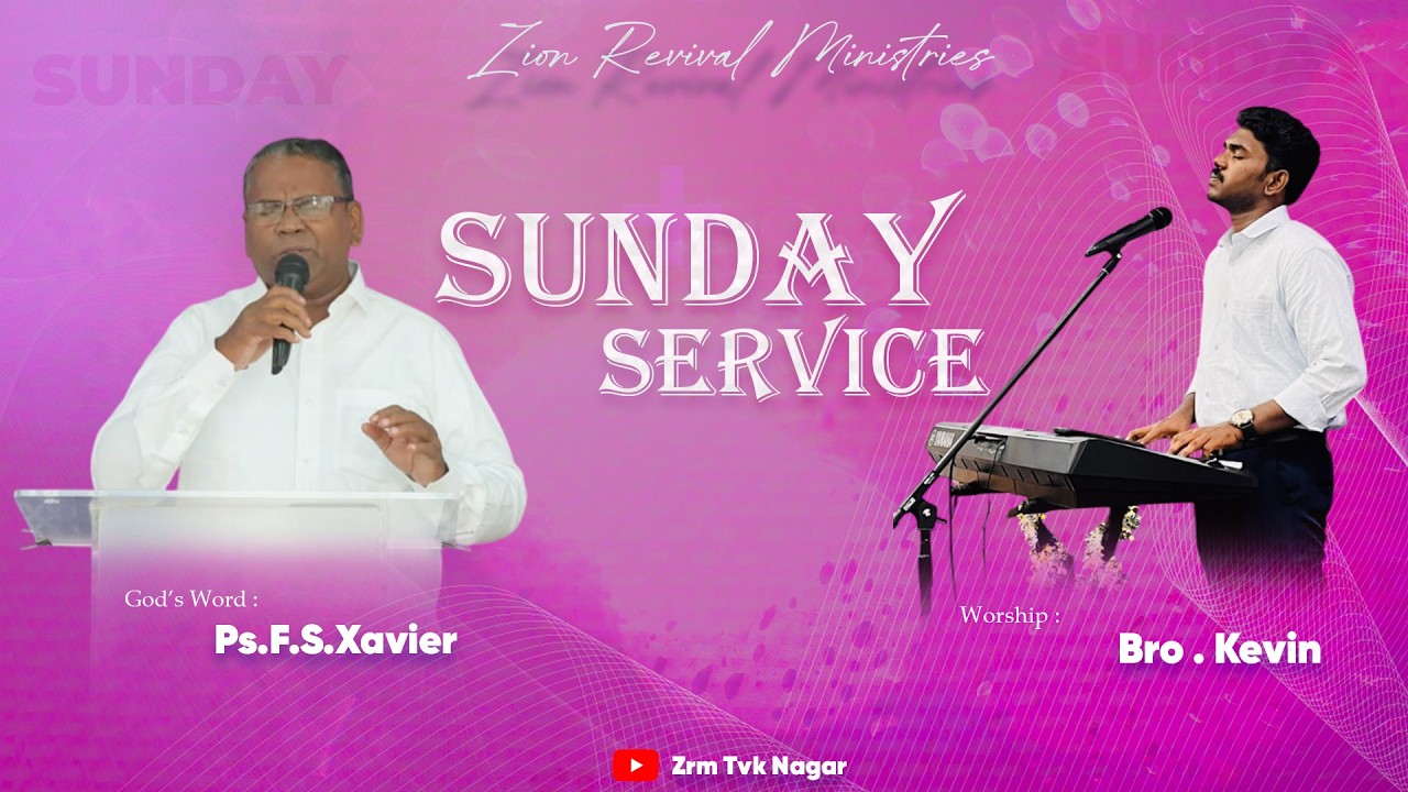 🔴 LIVE | SUNDAY SERVICE | 22.02.2026 | PS.SELVA XAVIER | ZRM TVK NAGAR