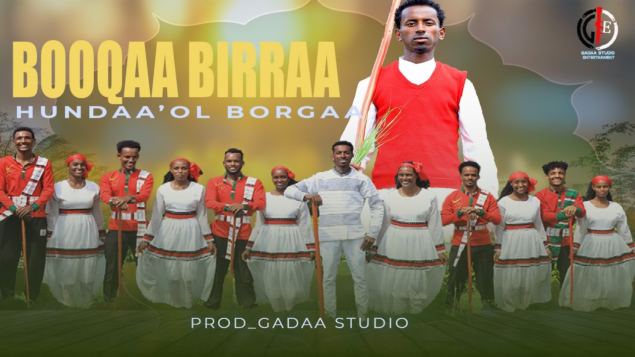 New ethiopian oromo music by Hundaa'ol Borgaa_ Booqaa Birraa 2025(Official video)