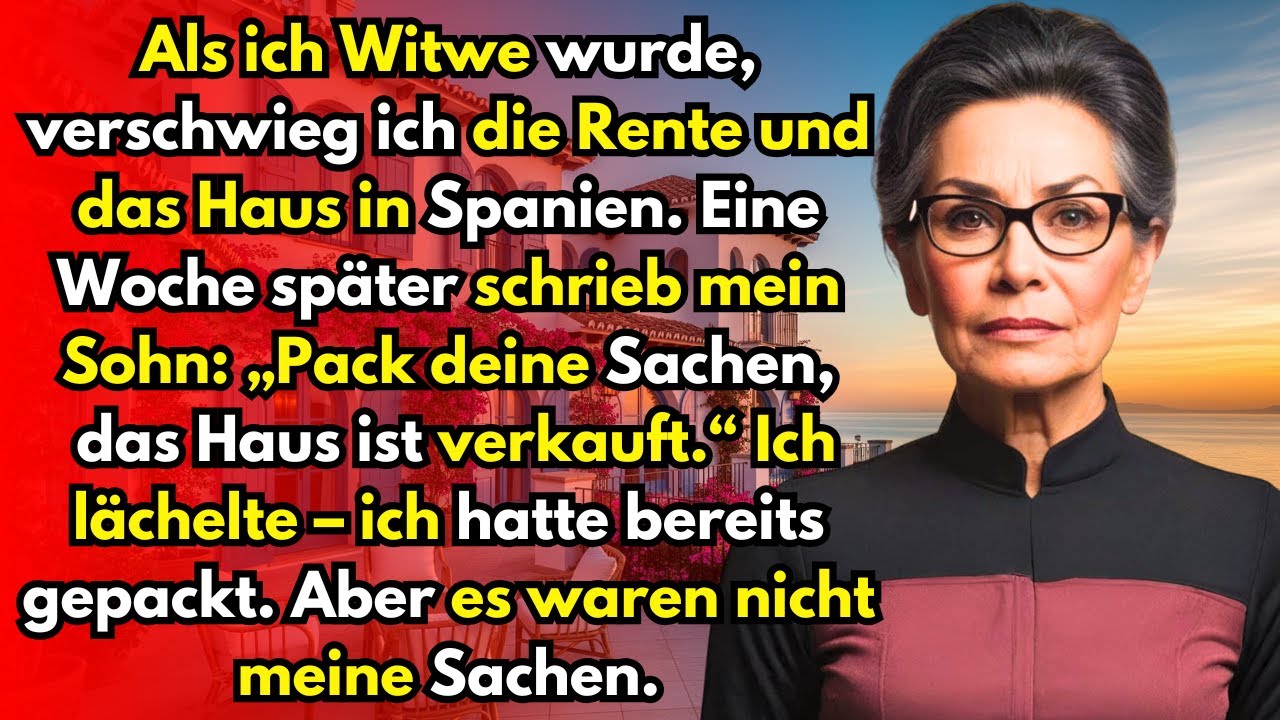 Nach dem Tod meines Mannes verschwieg ich meinem Sohn das Haus in Spanien – zum Glück…