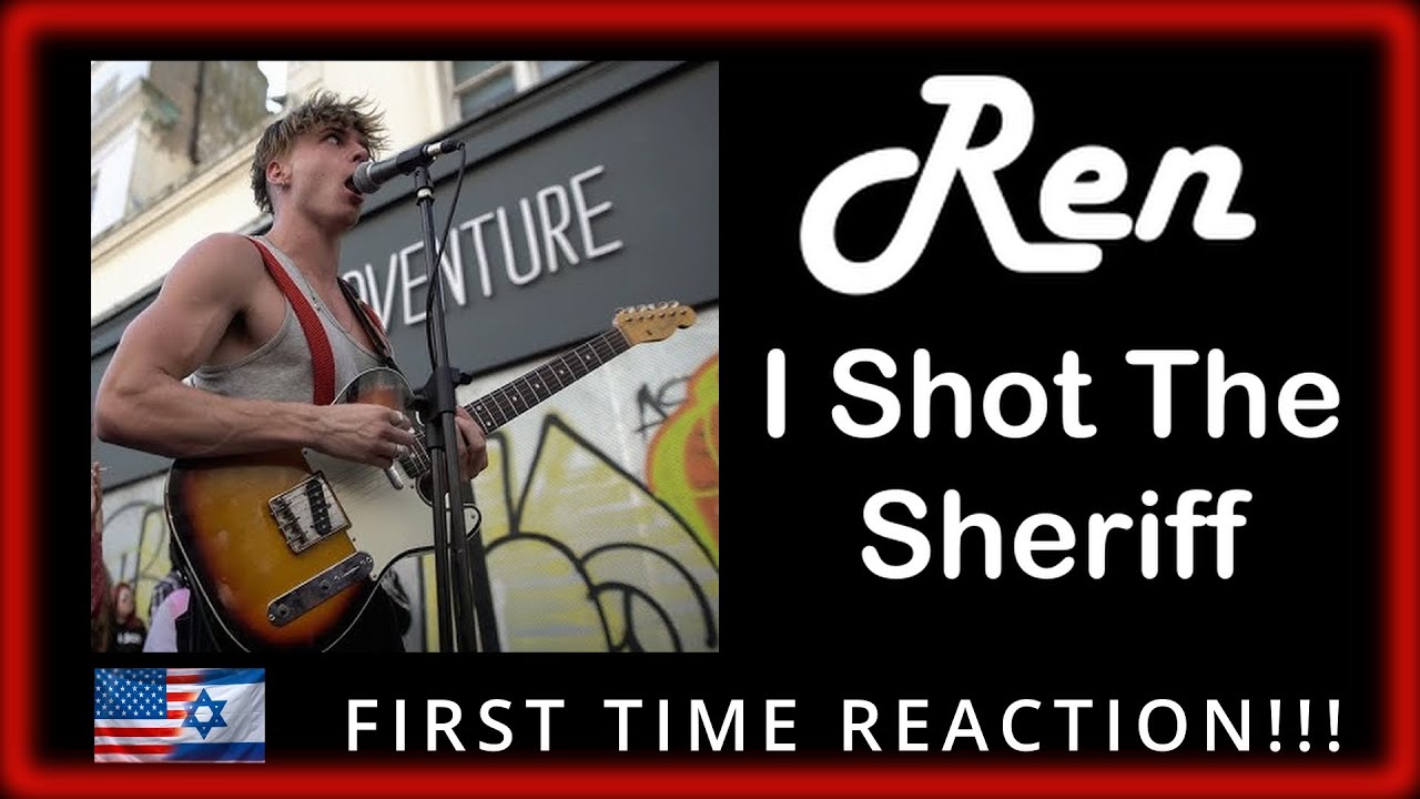 FIRST TIME REACTION BY A NEW RENEGADE!!! Ren & The Big Push - I Shot the Sheriff