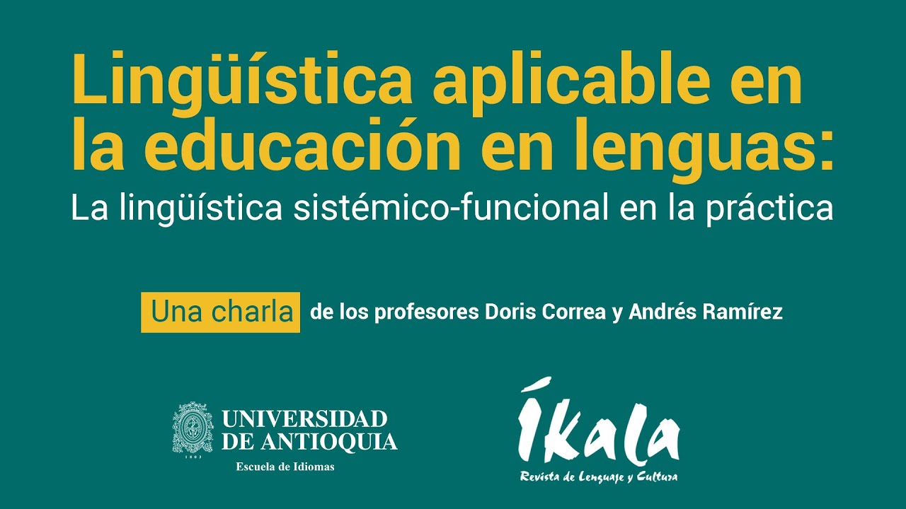Lingüística aplicable en la educación en lenguas: La lingüística sistémico-funcional en la práctica