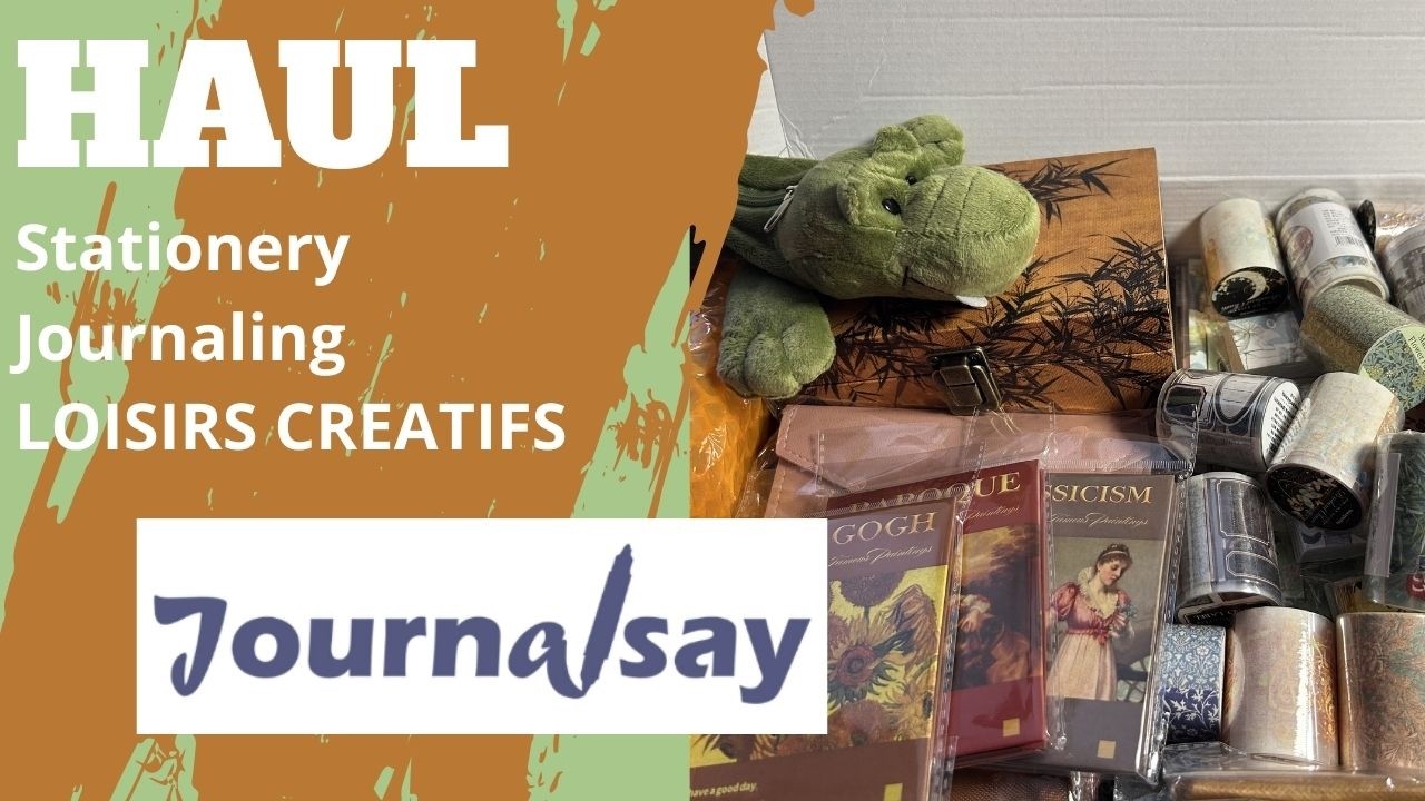 HAUL JOURNALSAY Partie 1