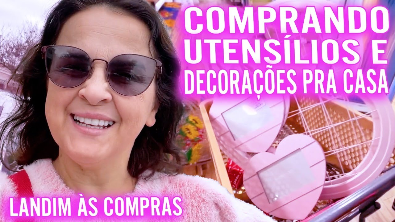 Comprando Novos  Utensílios e Decoração Para a Casa