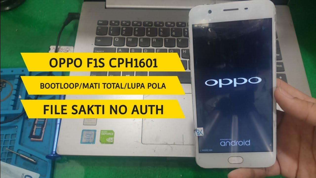 OPPO F1S CPH1601 FIX BOOTLOOP
