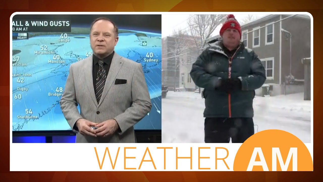 Weather AM: Heavy Snow Causes Closures Across Atlantic Canada