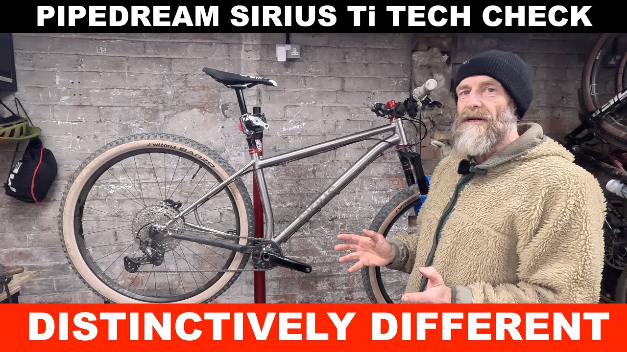 Pipedream Sirius Ti hardtail MTB workshop tech check