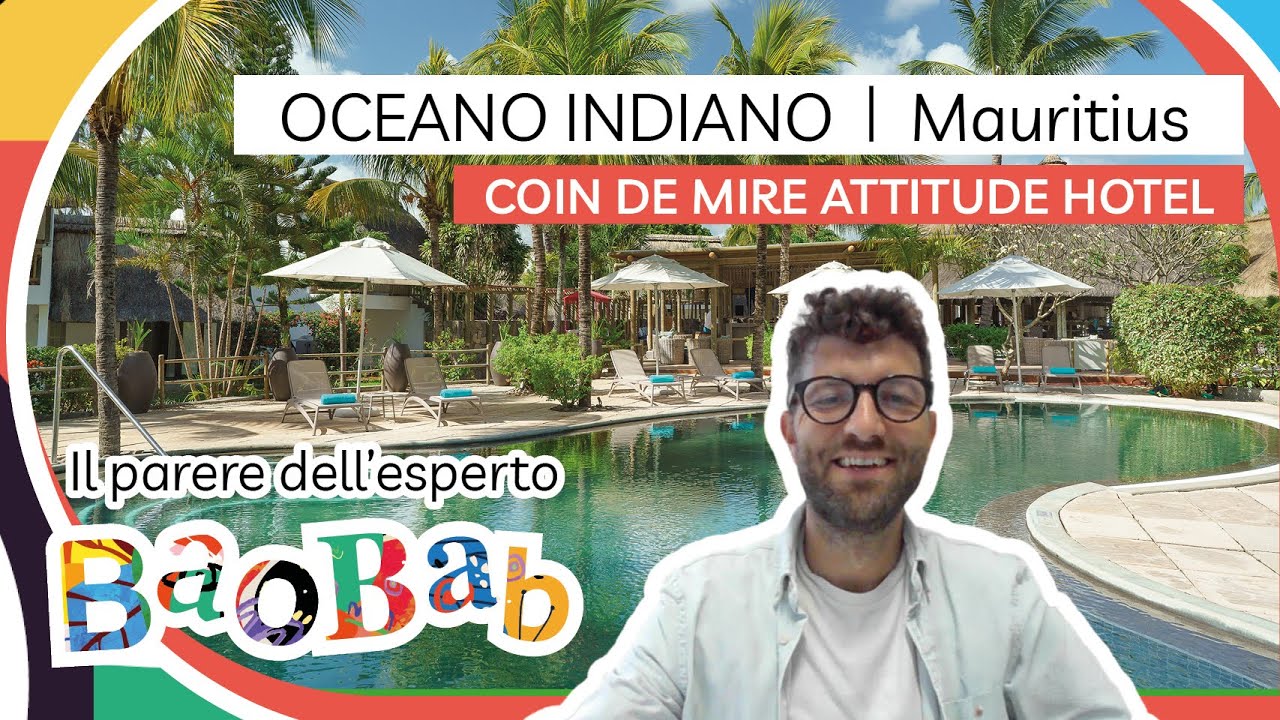 Hotel e Resort a Mauritius - Attitude Coin de Mire - Recensione dell’esperto Baobab