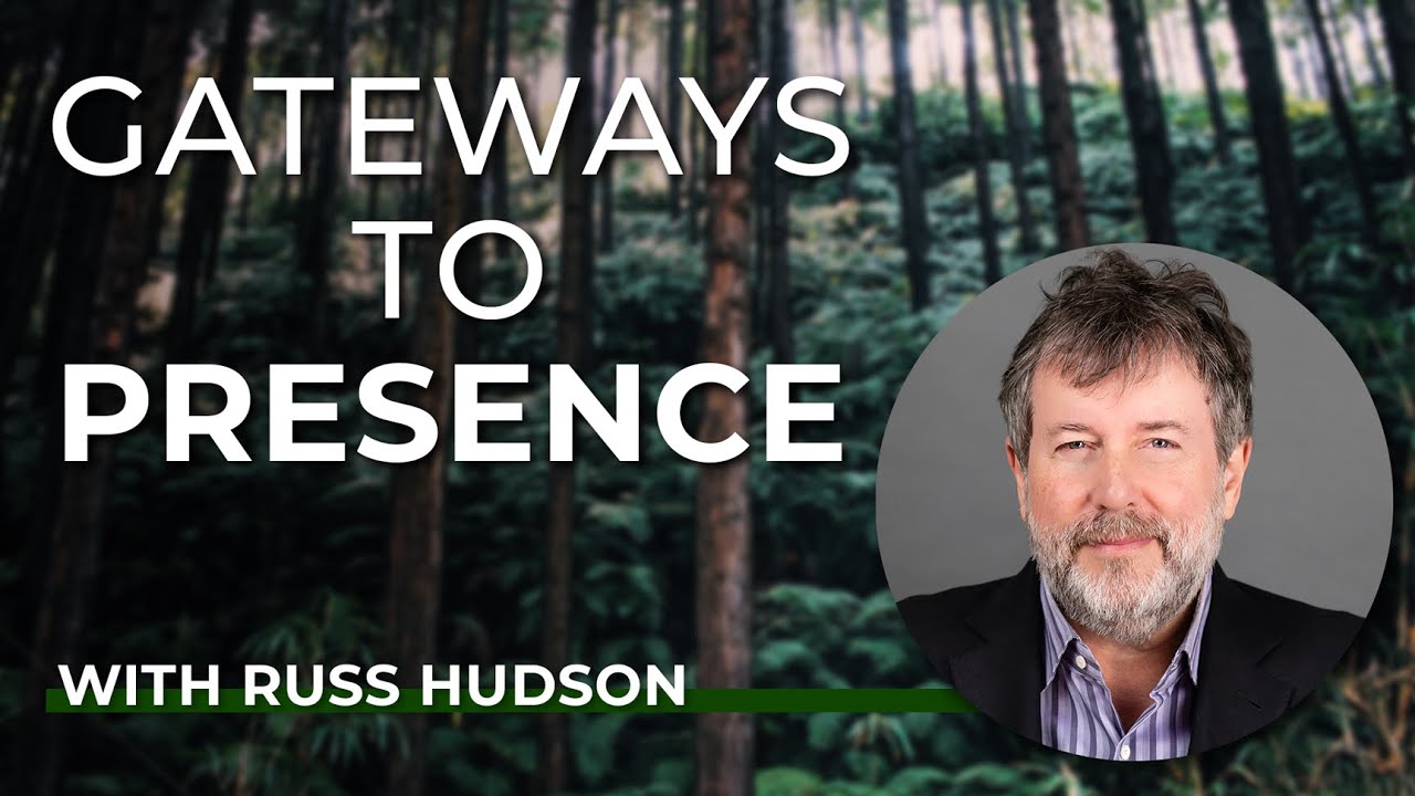 Russ Hudson: The Enneagram: Nine Gateways To Presence