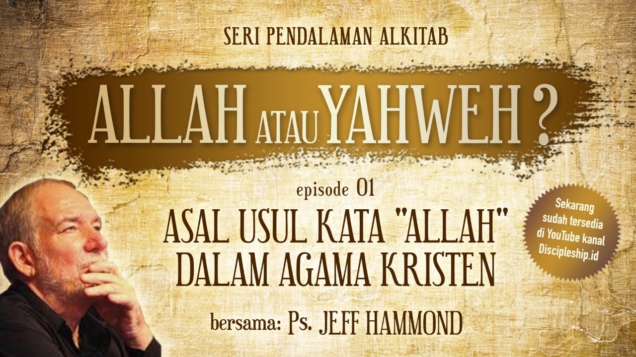 Allah atau Yahweh #01