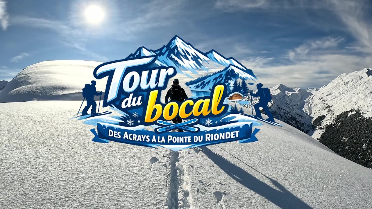Pointe du Riondet / BEAUFORTAIN / TOUR DU BOCAL / SAVOIE / SKI DE RANDO