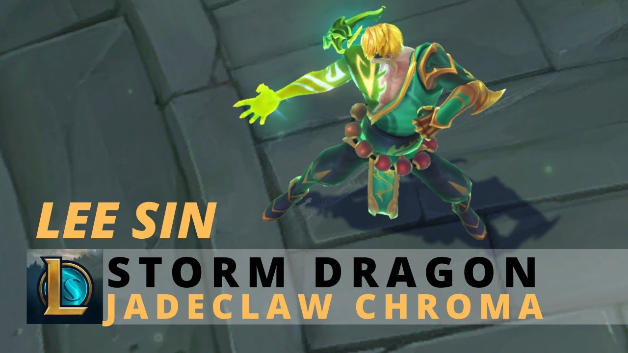Storm Dragon Lee Sin Jadeclaw Chroma - League Of Legends