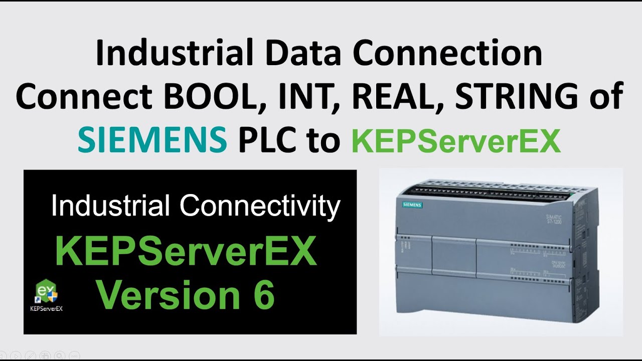 COM05. Connect Siemens PLC to KEPServerEX (Kepware)