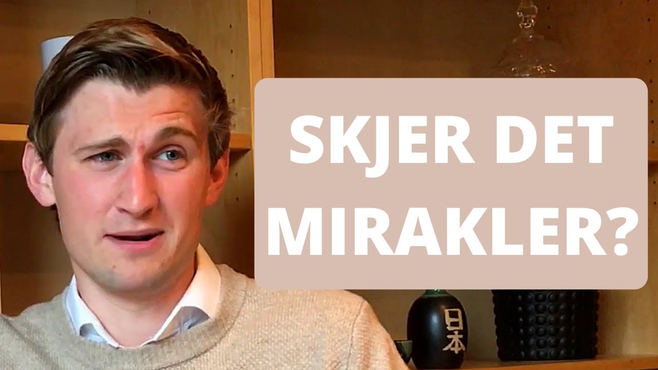 Mirakler | Spør om tro (6)