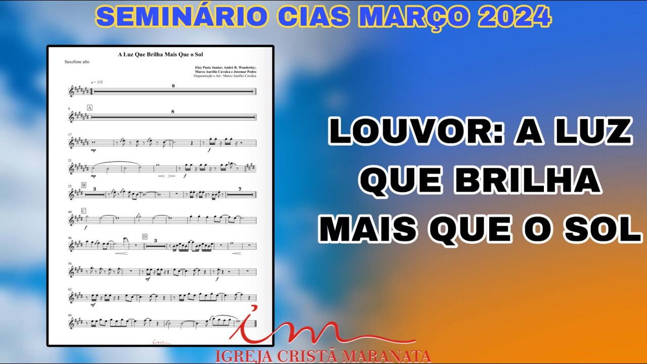 ARRANJO: A Luz Que Brilha Mais Que o Sol - Saxofone Alto (ICM) 🎷 SEMINÁRIO MARÇO 2024