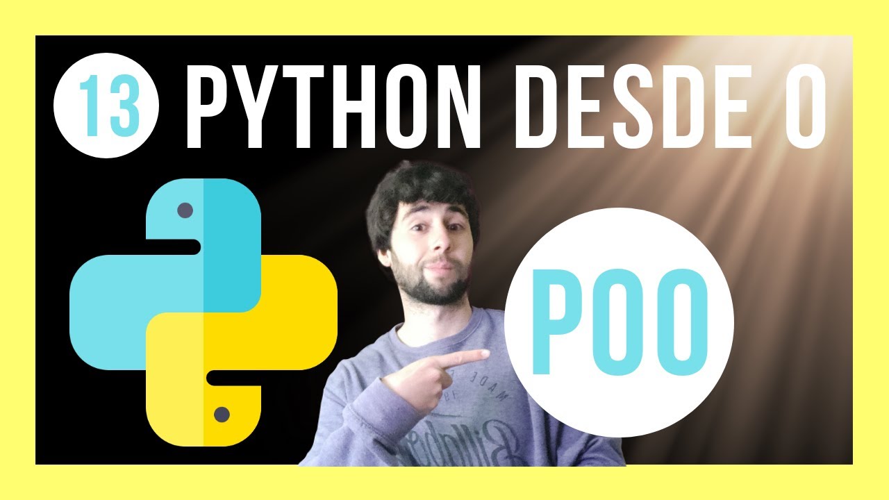 🟡¿Qué es la Programación Orientada a Objetos en PYTHON? - [ Con EJEMPLOS ] | Python desde CERO #13