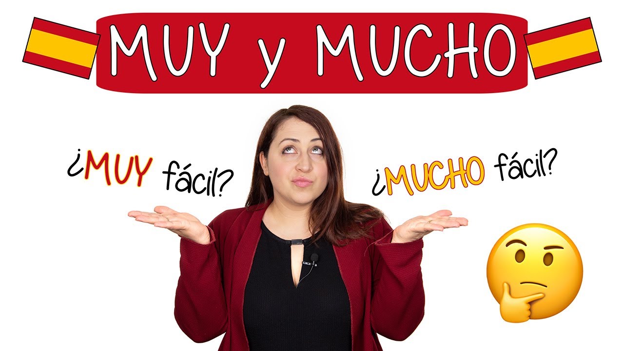 Corso di Spagnolo_ MUY e MUCHO (con esercizio nel video!)