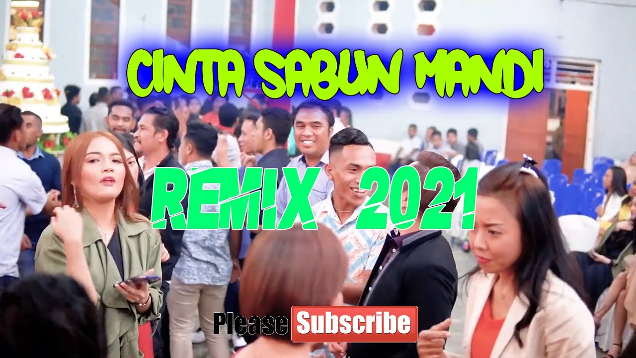 CINTA SABUN MANDI - NEW VERSION - LOPEEZ LAMAHORA REMIX [ 2021 ]