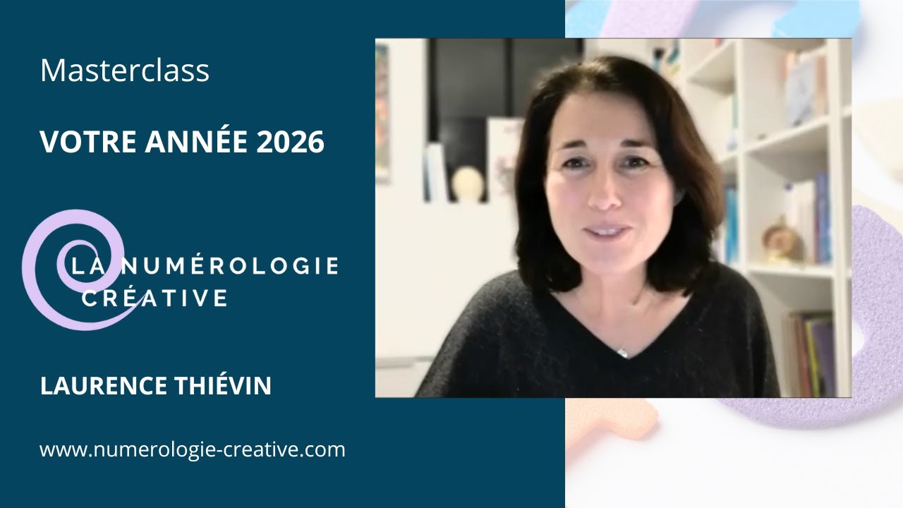 Votre ann&eacute;e 2026 avec la Num&eacute;rologie Cr&eacute;ative