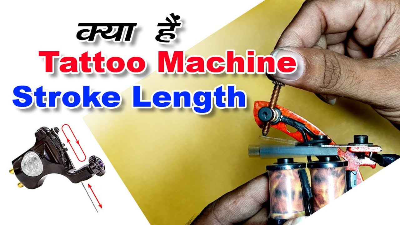 Understanding Stroke Length  ||  Hindi