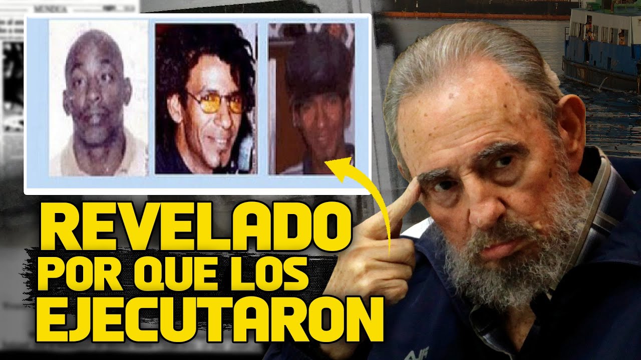 ¿Por Qué Ejecutaron a 3 Jóvenes Cubanos en 2003?