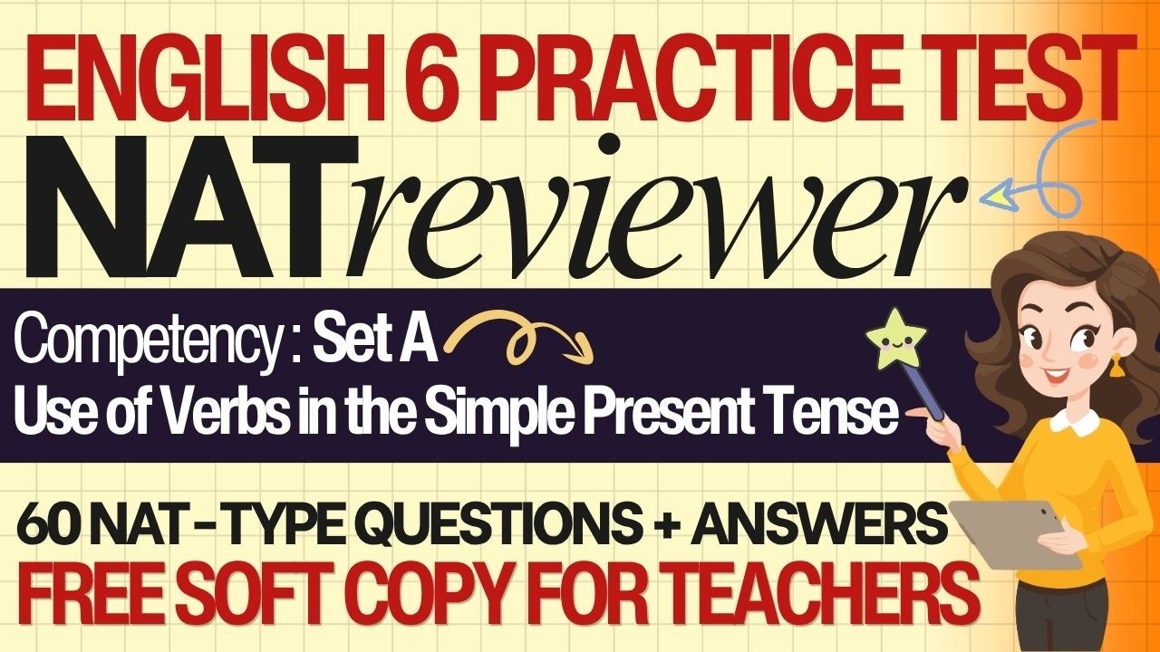 ENGLISH 6 NAT REVIEW | USE OF VERBS IN THE SIMPLE PRESENT TENSE