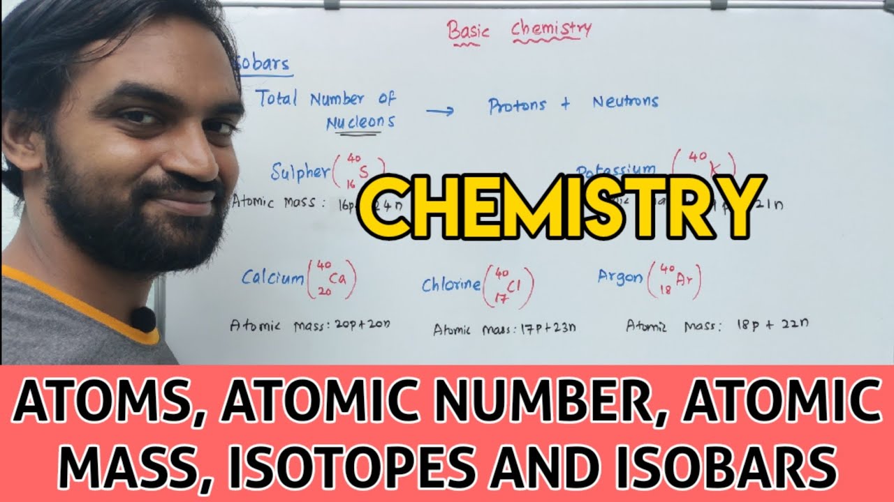 Chemistry basics | Atoms, Atomic number, Atomic mass, Isotopes and Isobars | Senthilnathan