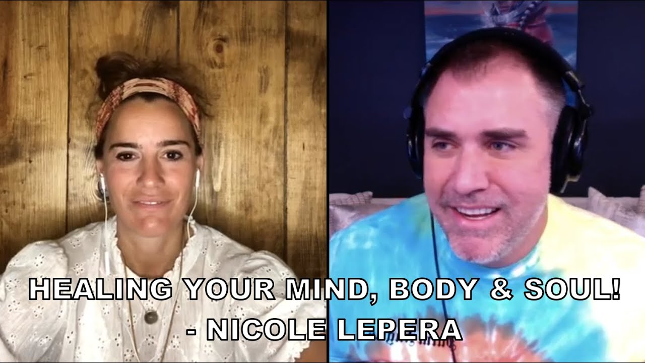 Healing Your Mind, Body & Soul! | Holistic Psychologist Nicole LePera | Always Evolving