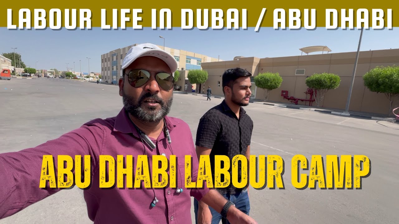 Labour life in Dubai | Reality of Labour Camps in Abu Dhabi | Labour Camp Abu Dhabi Musaffah