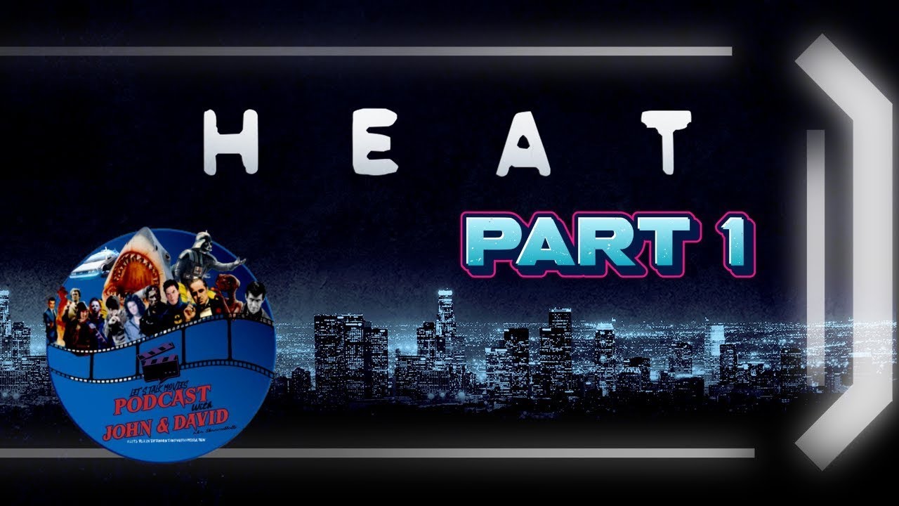 HEAT Part 1