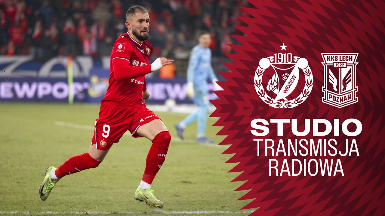 Widzew Łódź - Lech Poznań: studio przedmeczowe i relacja radiowa