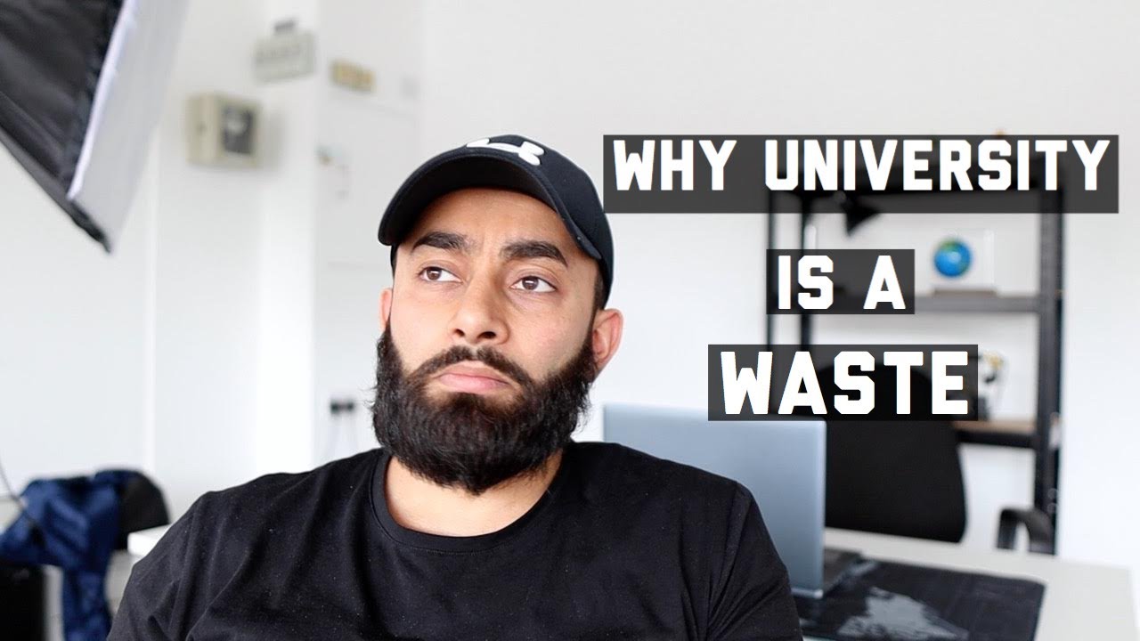WHY YOU SHOULD NOT GO UNIVERSITY