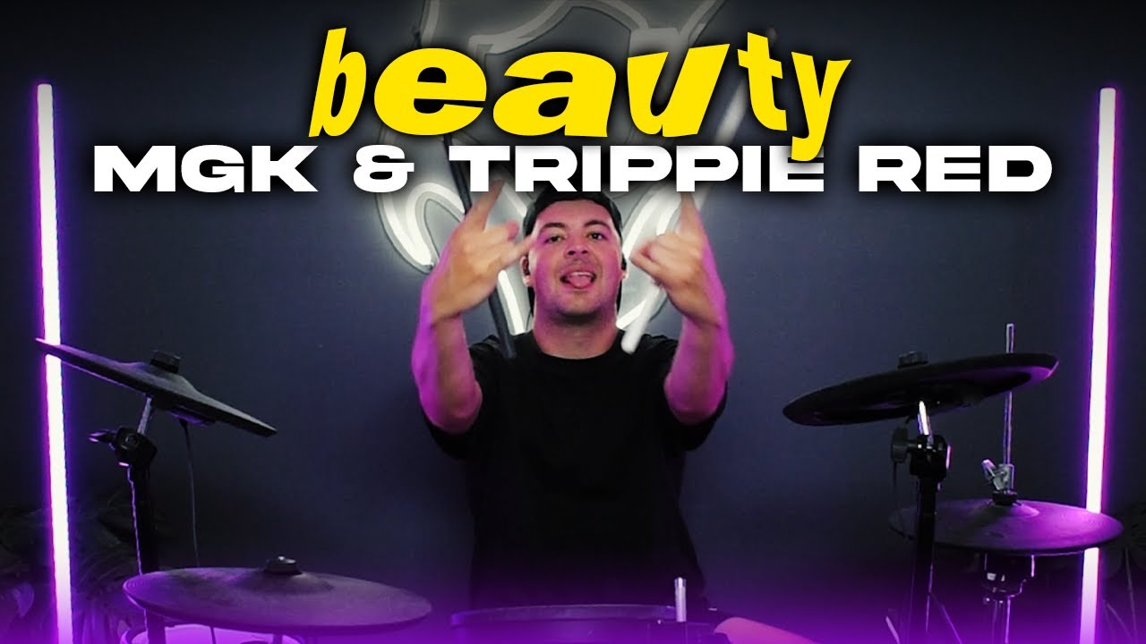 mgk & Trippie Redd - beauty (Drum Cover)