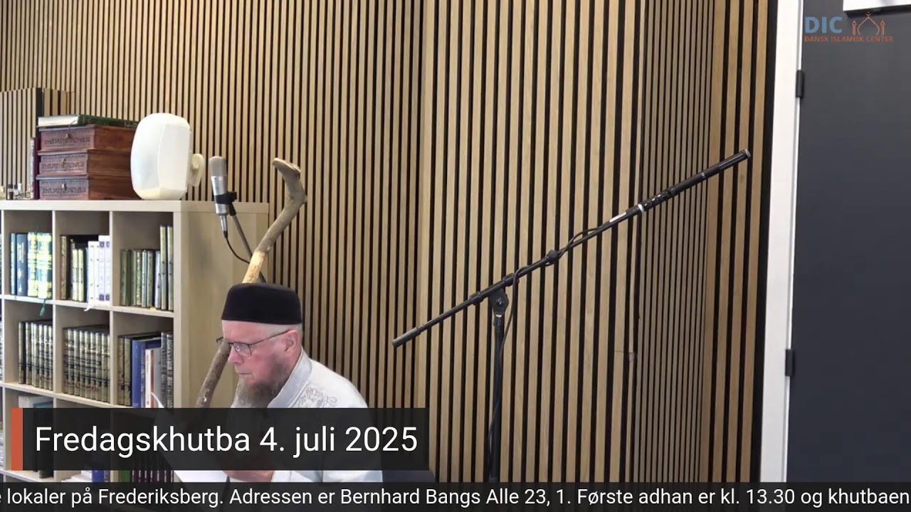 [Live] Fredagskhutba på dansk