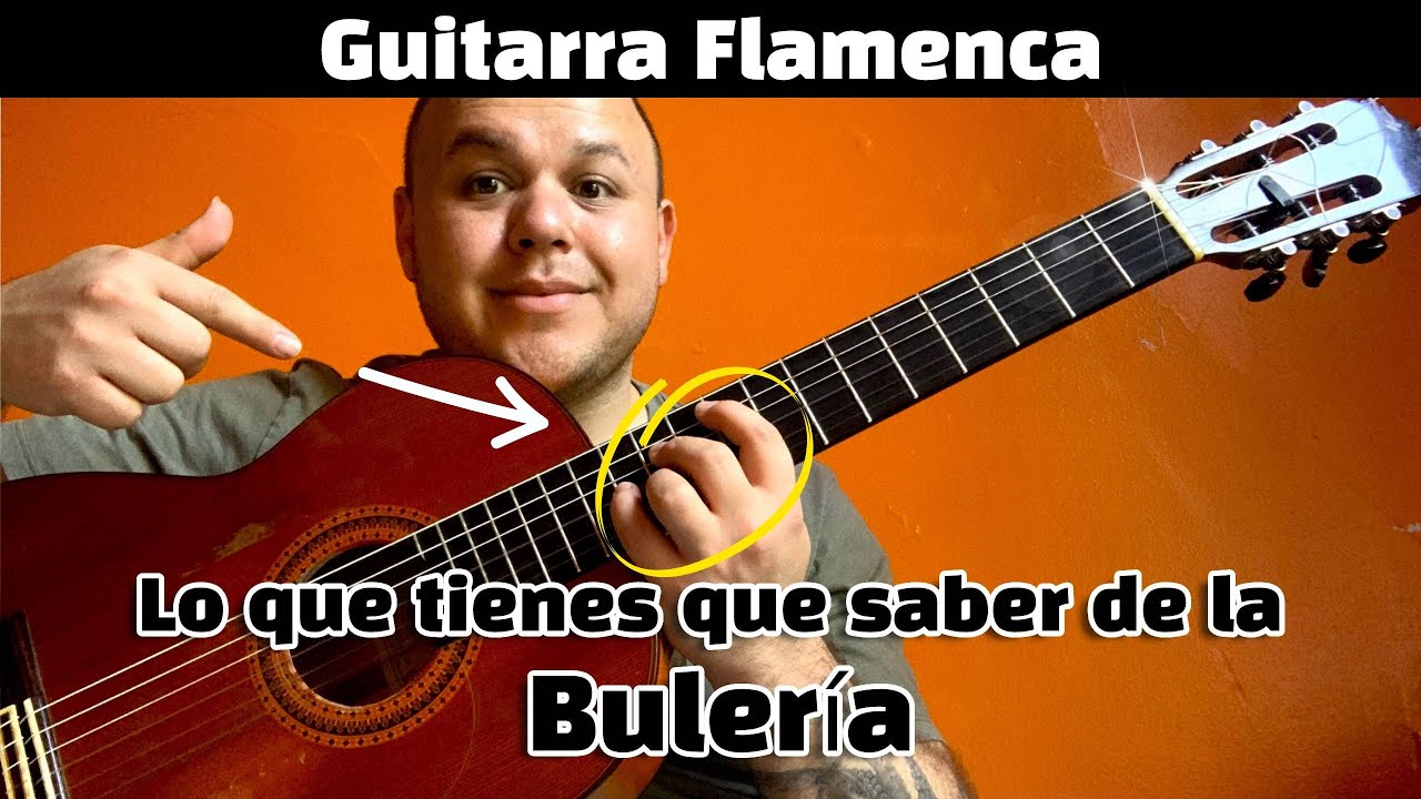 Letra por ¡¡BULERIA!! Lo que tienes que saber, acordes, estructura y compás.