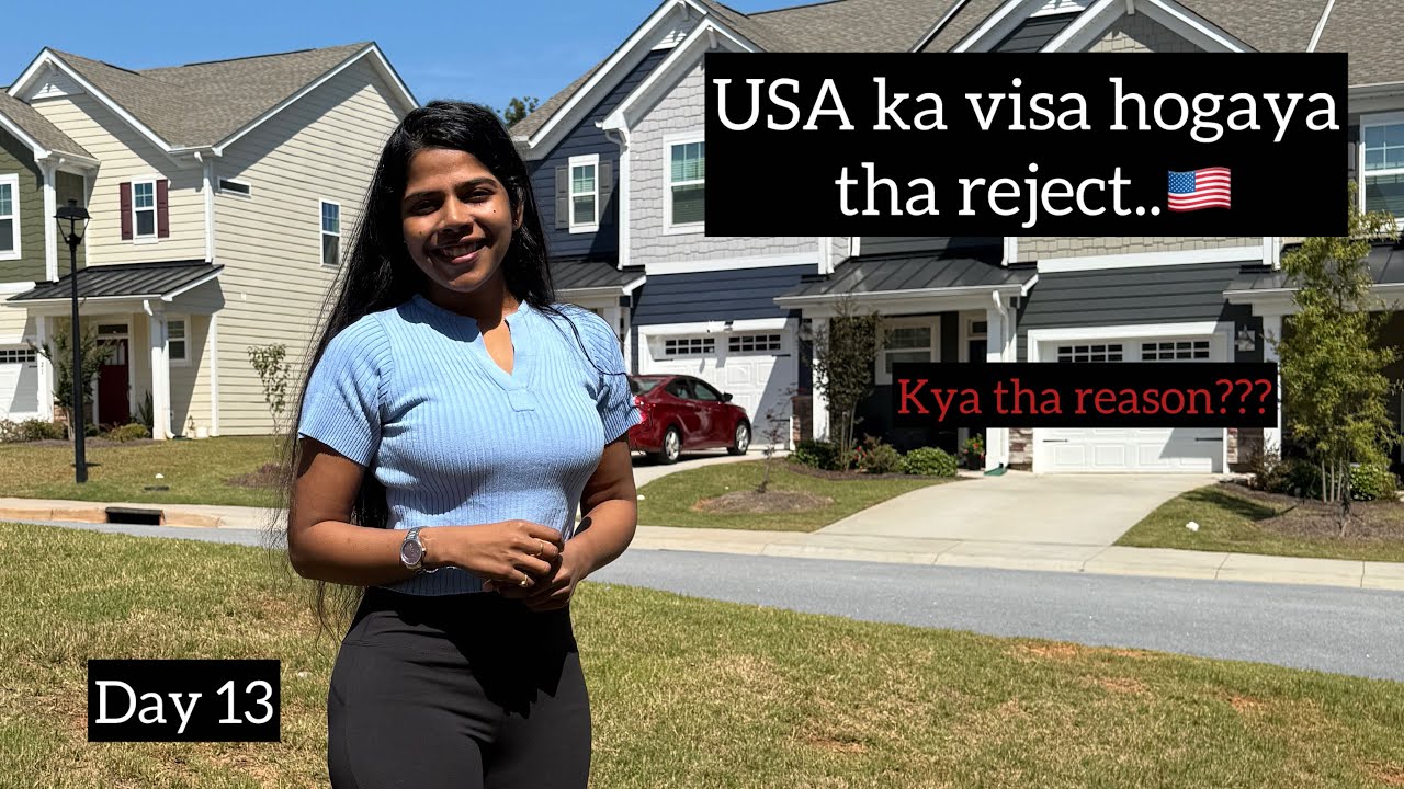 Day 13| USA ka visa hua tha reject 🇺🇸.. Kya tha reason??#usa #unstoppabledesigirl #dailyvlog 